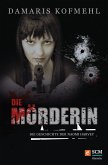 Die Mörderin (eBook, ePUB)