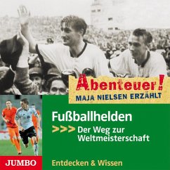 Abenteuer! Maja Nielsen erzählt. Fußballhelden (MP3-Download) - Nielsen, Maja