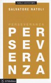 Perseveranza Perseveranza