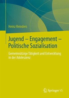 Jugend - Engagement - Politische Sozialisation - Reinders, Heinz