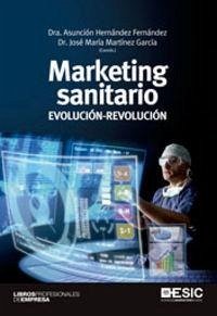 Cover Marketing sanitario : evolución-revolución