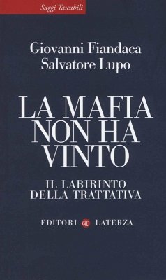 Cover La mafia non ha vinto. Il labirinto della trattativa