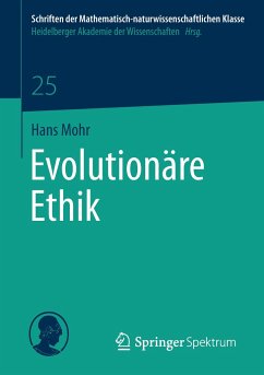Evolutionäre Ethik - Mohr, Hans