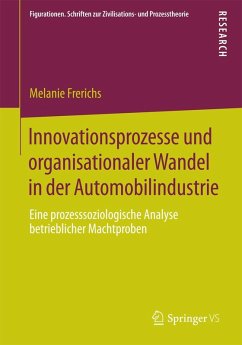 Cover Innovationsprozesse und organisationaler Wandel in der Automobilindustrie