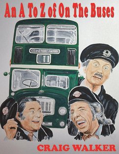 An A to Z of on the Buses - Walker, Craig