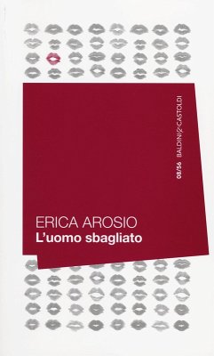 L' uomo sbagliato - Arosio, Erica L' uomo sbagliato - Arosio, Erica