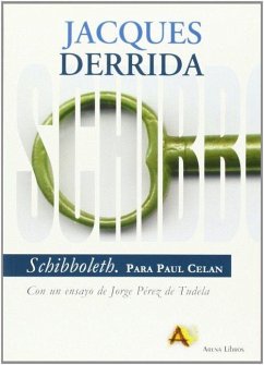 Schibboleth : para Paul Celan - Derrida, Jacques