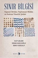 Sinir Bilgisi - Celebi, Elif; Havlioglu, Didem; Kayaalp, Ebru