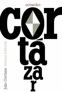 Octaedro - Cortázar, Julio
