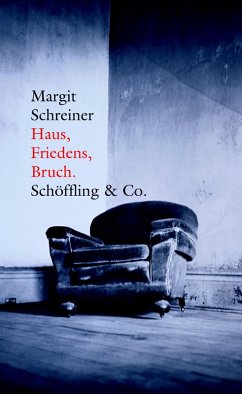 Haus, Friedens, Bruch. (eBook, ePUB) - Schreiner, Margit