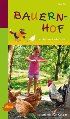 Naturführer für Kinder: Bauernhof (eBook, PDF) - Tinz, Sigrid