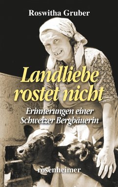 Landliebe rostet nicht (eBook, ePUB) - Gruber, Roswitha
