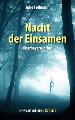 Nacht der Einsamen (eBook, ePUB) - Fellmann, Julie