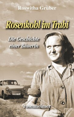Rosenkohl im Trabi (eBook, ePUB) - Gruber, Roswitha