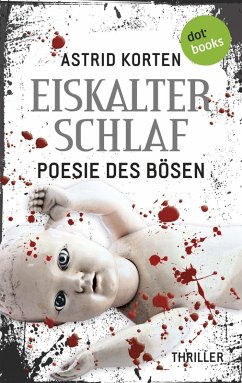 EISKALTER SCHLAF: Poesie des Bösen (eBook, ePUB) - Korten, Astrid
