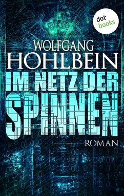 Im Netz der Spinnen (eBook, ePUB) - Hohlbein, Wolfgang