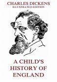 A Child's History Of England (eBook, ePUB)