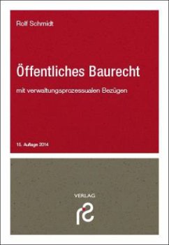 Öffentliches Baurecht - Schmidt, Rolf