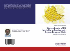 Determinants of U5 Mortality in Benshangul-Gumuz Regional State