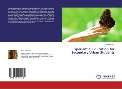 Experiential Education for Secondary Urban Students - Prohaska, Jodie