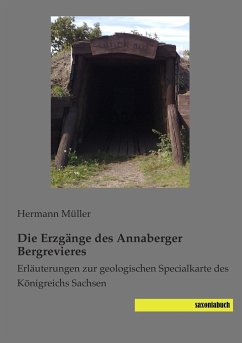 Die Erzgänge des Annaberger Bergrevieres - Müller, Hermann