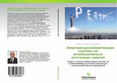 Jenergoresursosberegaüschie sistemy na wozobnowlqemyh istochnikah änergii - Timofeev, Vitaliy;Ershova, Irina