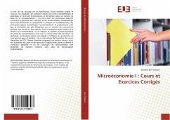 Microéconomie I : Cours et Exercices Corrigés - Ben Soltane, Bassem
