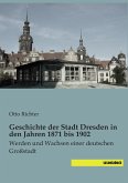 Geschichte der Stadt Dresden in den Jahren 1871 bis 1902