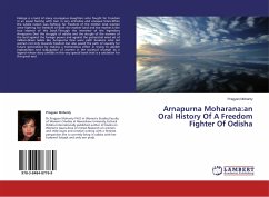 Arnapurna Moharana:an Oral History Of A Freedom Fighter Of Odisha