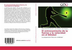 El entrenamiento de la fuerza y la velocidad en el Béisbol - García Ponce de León, Alexis;Cortegaza, Luís