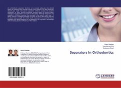 Separators In Orthodontics - Shankar, Daya;Kire, Keneisenuo;Singh, Gurkeerat