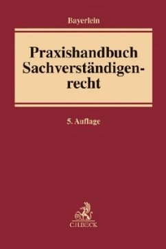 Praxishandbuch Sachverständigenrecht