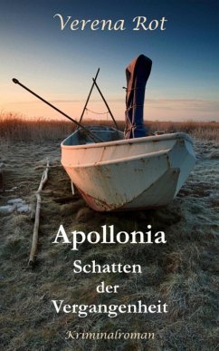 Apollonia: Schatten der Vergangenheit (eBook, ePUB) - Rot, Verena