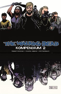 The Walking Dead - Kompendium 2 - Kirkman, Robert