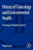 History of Toxicology and Environmental Health. Vol.1 History of Toxicology and Environmental Health. Vol.1