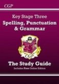 Spelling, Punctuation and Grammar for KS3 - Study Guide