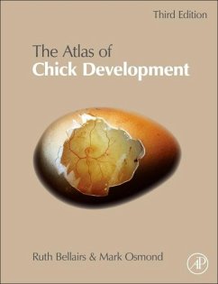 Atlas of Chick Development - Bellairs, Ruth; Osmond, Mark