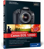 Canon EOS 1200D. Das Kamerahandbuch