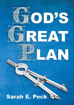 God's Great Plan - Peck, Sarah Elizabeth