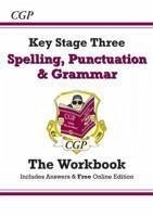 New KS3 Spelling, Punctuation & Grammar Workbook (with answers) - CGP Books