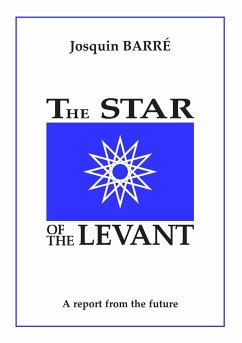 The Star of the Levant - Barré, Josquin