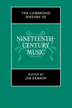 The Cambridge History of Nineteenth-Century Music