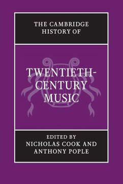 The Cambridge History of Twentieth-Century Music