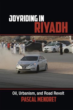 Joyriding in Riyadh - Menoret, Pascal
