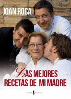 Las mejores recetas de mi madre - Roca, Joan; Roca Fontané, Josep