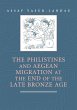 The Philistines and Aegean Migration at... - Bild 1