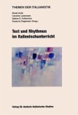 Text und Rhythmus im Italienischunterricht Text und Rhythmus im Italienischunterricht