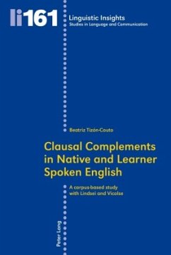 Clausal Complements in Native and Learner Spoken English - Tizon-Couto, Beatriz