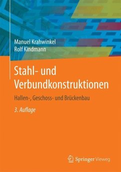 Stahl- und Verbundkonstruktionen - Krahwinkel, Manuel;Kindmann, Rolf