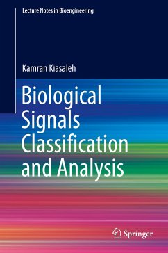 Biological Signals Classification and Analysis - Kiasaleh, Kamran